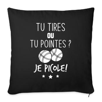 Tu tires ou tu pointes je picole - Housse de coussin décorative 45 x 45 cm - noir - Devant