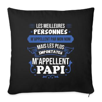 Importantes personnes m'appellent papi - Housse de coussin décorative 45 x 45 cm - noir - Devant