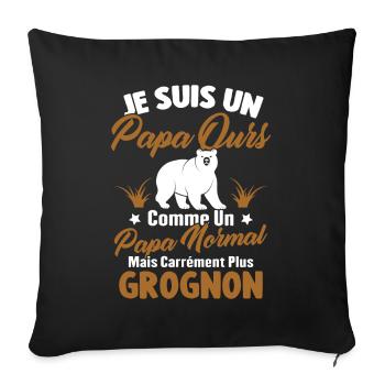 Je Suis Un Papa Ours Comme Un Papa Normal - Housse de coussin décorative 45 x 45 cm - noir - Devant