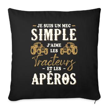 Un Mec Simple J'aime Les Tracteurs Et Les Apéros - Housse de coussin décorative 45 x 45 cm - noir - Devant