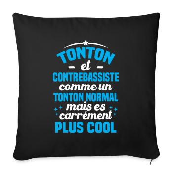 Tonton et Contrebassiste comme un tonton normal - Housse de coussin décorative 45 x 45 cm - noir - Devant