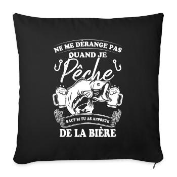 Je Pêche Sauf Si Tu As Apporté De La Bière - Housse de coussin décorative 45 x 45 cm - noir - Devant