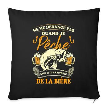 Je Pêche Sauf Si Tu As Apporté De La Bière - Housse de coussin décorative 45 x 45 cm - noir - Devant