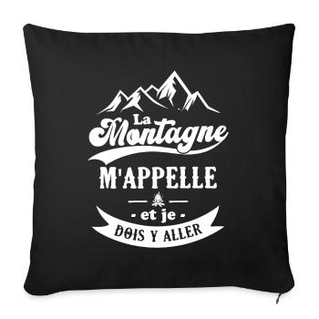 La montagne m'appelle et je dois y aller - Housse de coussin décorative 45 x 45 cm - noir - Devant