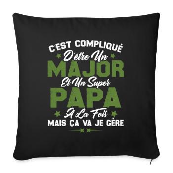 Papa Major Cadeau Humour Fête Des Pères - Housse de coussin décorative 45 x 45 cm - noir - Devant