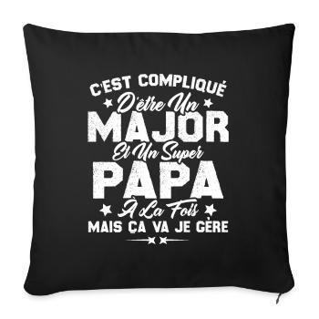 Papa Major Cadeau Humour Fête Des Pères - Housse de coussin décorative 45 x 45 cm - noir - Devant