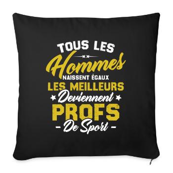 Les meilleurs hommes deviennent profs de sport - Housse de coussin décorative 45 x 45 cm - noir - Devant