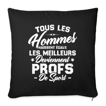Les meilleurs hommes deviennent profs de sport - Housse de coussin décorative 45 x 45 cm - noir - Devant