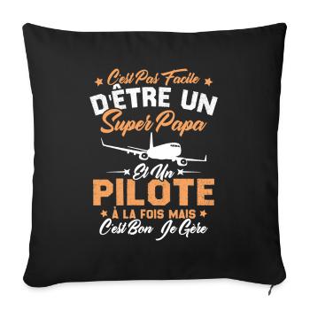 Un Super Papa Et Un Pilote - Housse de coussin décorative 45 x 45 cm - noir - Devant