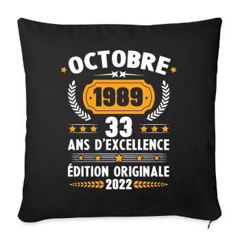 Cadeau D'anniversaire Rétro 33 Ans Octobre 1989 - Housse de coussin décorative 45 x 45 cm - noir - Devant