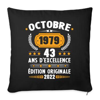 Cadeau D'anniversaire Rétro 43 Ans Octobre 1979 - Housse de coussin décorative 45 x 45 cm - noir - Devant
