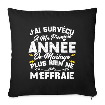 Humour Cadeau Ma Première Année De Mariage - Housse de coussin décorative 45 x 45 cm - noir - Devant