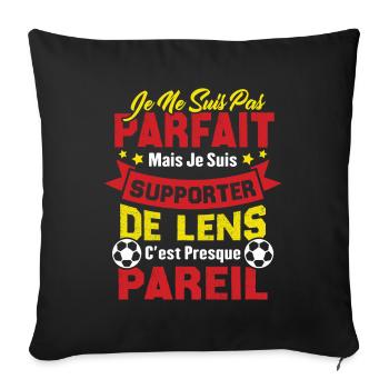 Je suis supporter de Lens, Idée cadeau football - Housse de coussin décorative 45 x 45 cm - noir - Devant