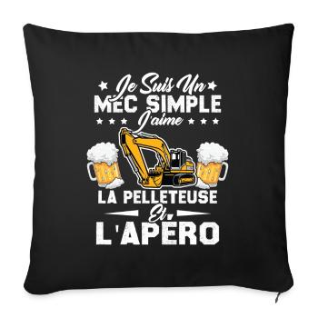 Un Mec Simple J'aime La Pelleteuse Et L'apéro - Housse de coussin décorative 45 x 45 cm - noir - Devant
