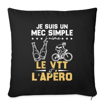 Je suis un mec simple j'aime le VTT et l'apéro - Housse de coussin décorative 45 x 45 cm - noir - Devant