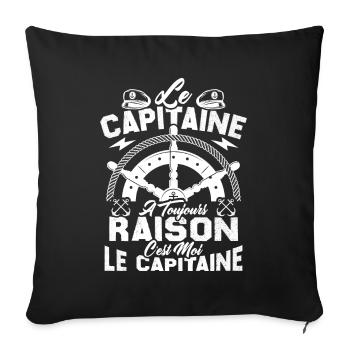 Le Capitaine A Toujours Raison C'est Moi Capitaine - Housse de coussin décorative 45 x 45 cm - noir - Devant