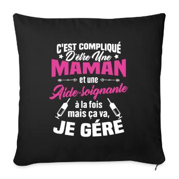 Compliqué d'être une maman et une Aide-soignante - Housse de coussin décorative 45 x 45 cm - noir - Devant