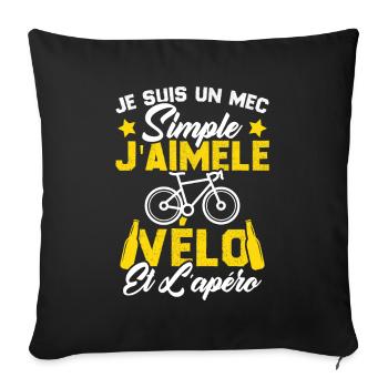 Je Suis Un Mec Simple J'aime Le Vélo Et L'apéro - Housse de coussin décorative 45 x 45 cm - noir - Devant