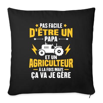 Pas facile d'être un Papa et un Agriculteur - Housse de coussin décorative 45 x 45 cm - noir - Devant