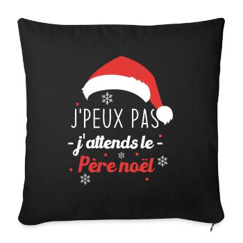 Je peux pas j'attends le père noël - Housse de coussin décorative 45 x 45 cm - noir - Devant