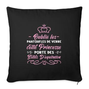 Oublie les pantoufles de verre équitation humour - Housse de coussin décorative 45 x 45 cm - noir - Devant