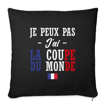 J'Peux Pas J'ai La Coup Du Monde - Housse de coussin décorative 45 x 45 cm - noir - Devant