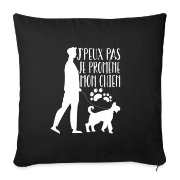 j'peux pas je promène mon chien - Housse de coussin décorative 45 x 45 cm - noir - Devant