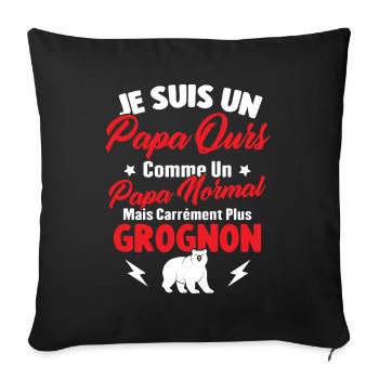 Je suis un papa ours c'est comme un papa normal - Housse de coussin décorative 45 x 45 cm - noir - Devant