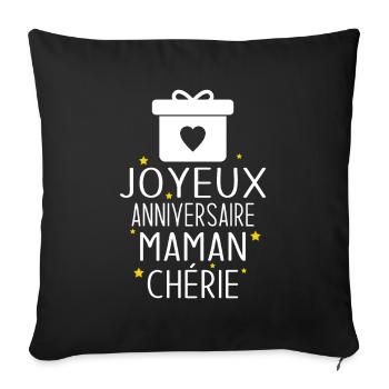 Cadeau Joyeux Anniversaire Maman Chérie - Housse de coussin décorative 45 x 45 cm - noir - Devant