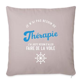J'ai juste besoin d'aller faire de la voile - Housse de coussin décorative 45 x 45 cm - taupe clair - Devant