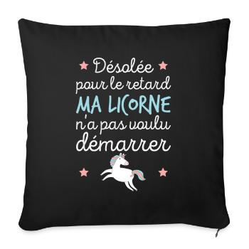 Ma licorne n'a pas voulu démarrer Cadeau femme - Housse de coussin décorative 45 x 45 cm - noir - Devant