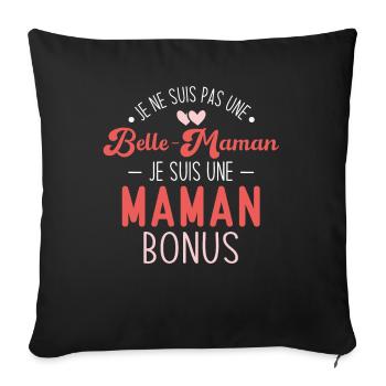 Cadeau belle maman je suis une maman bonus - Housse de coussin décorative 45 x 45 cm - noir - Devant