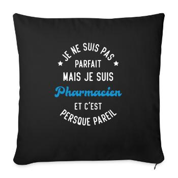 Pas parfait mais je suis pharmacien - Housse de coussin décorative 45 x 45 cm - noir - Devant