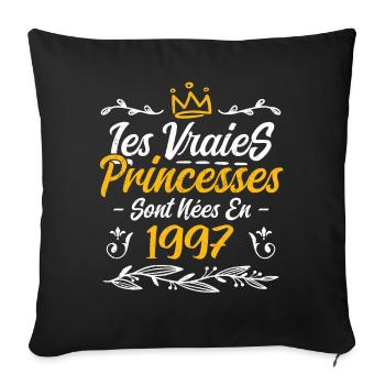 Les Vraies Princesses Sont Nées En 1997 - Housse de coussin décorative 45 x 45 cm - noir - Devant