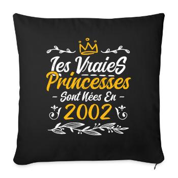 Les Vraies Princesses Sont Nées En 2002 - Housse de coussin décorative 45 x 45 cm - noir - Devant