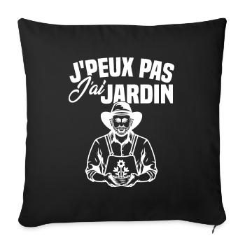 J'peux pas j'ai jardin - Housse de coussin décorative 45 x 45 cm - noir - Devant