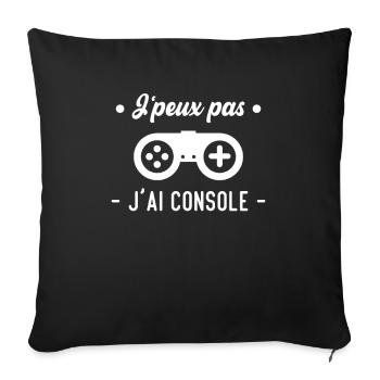 J'peux pas j'ai console - Housse de coussin décorative 45 x 45 cm - noir - Devant