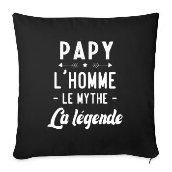 Papy l'homme le mythe la légende humour cadeau - Housse de coussin décorative 45 x 45 cm - noir - Devant