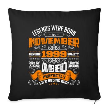 Legends were born anniversary in November 1999 - Sofa pillowcase 17,3'' x 17,3'' (45 x 45 cm) - black - Front