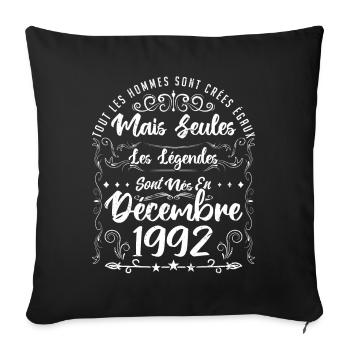 Les Légendes Sont Nés En Décembre 1992 - Housse de coussin décorative 45 x 45 cm - noir - Devant