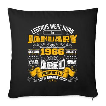 Legends were born in January 1966 - Sofa pillowcase 17,3'' x 17,3'' (45 x 45 cm) - black - Front