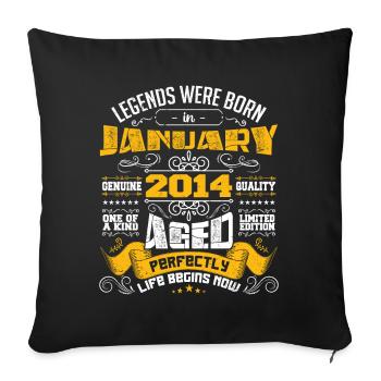 Legends wurden im Januar 2014 geboren - Sofakissenbezug 45 x 45 cm - Schwarz - Vorne