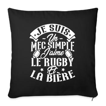Je suis un Mec simple j'aime rugby et la bière - Housse de coussin décorative 45 x 45 cm - noir - Devant