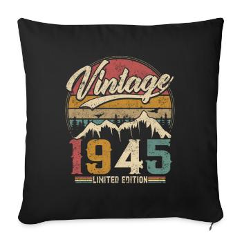 Vintage 1945 Limited Edition Birthday Gift - Sofa pillowcase 17,3'' x 17,3'' (45 x 45 cm) - black - Front