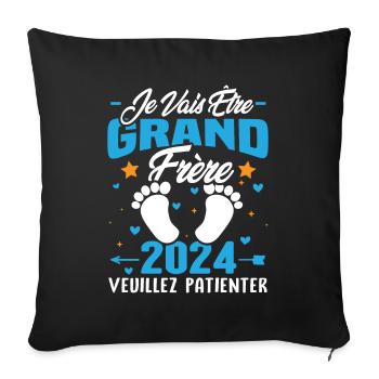 Je Vais Être Grand Frère en 2024 - Housse de coussin décorative 45 x 45 cm - noir - Devant
