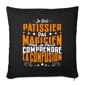Je Suis Pâtissier Pas Magicien - Housse de coussin décorative 45 x 45 cm - noir - Devant