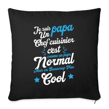 Je suis papa un chef cuisinier humour cadeau - Housse de coussin décorative 45 x 45 cm - noir - Devant