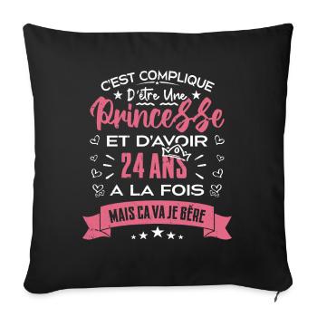 Une princesse a 24 ans, Cadeau d’anniversaire - Housse de coussin décorative 45 x 45 cm - noir - Devant