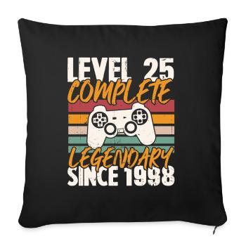 Geburtstagsgeschenk, Level 25 Complete 1998 - Sofakissenbezug 45 x 45 cm - Schwarz - Vorne