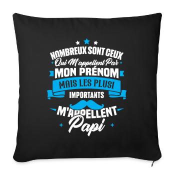 Les plus importants mappellent papi / Cadeau papi - Housse de coussin décorative 45 x 45 cm - noir - Devant